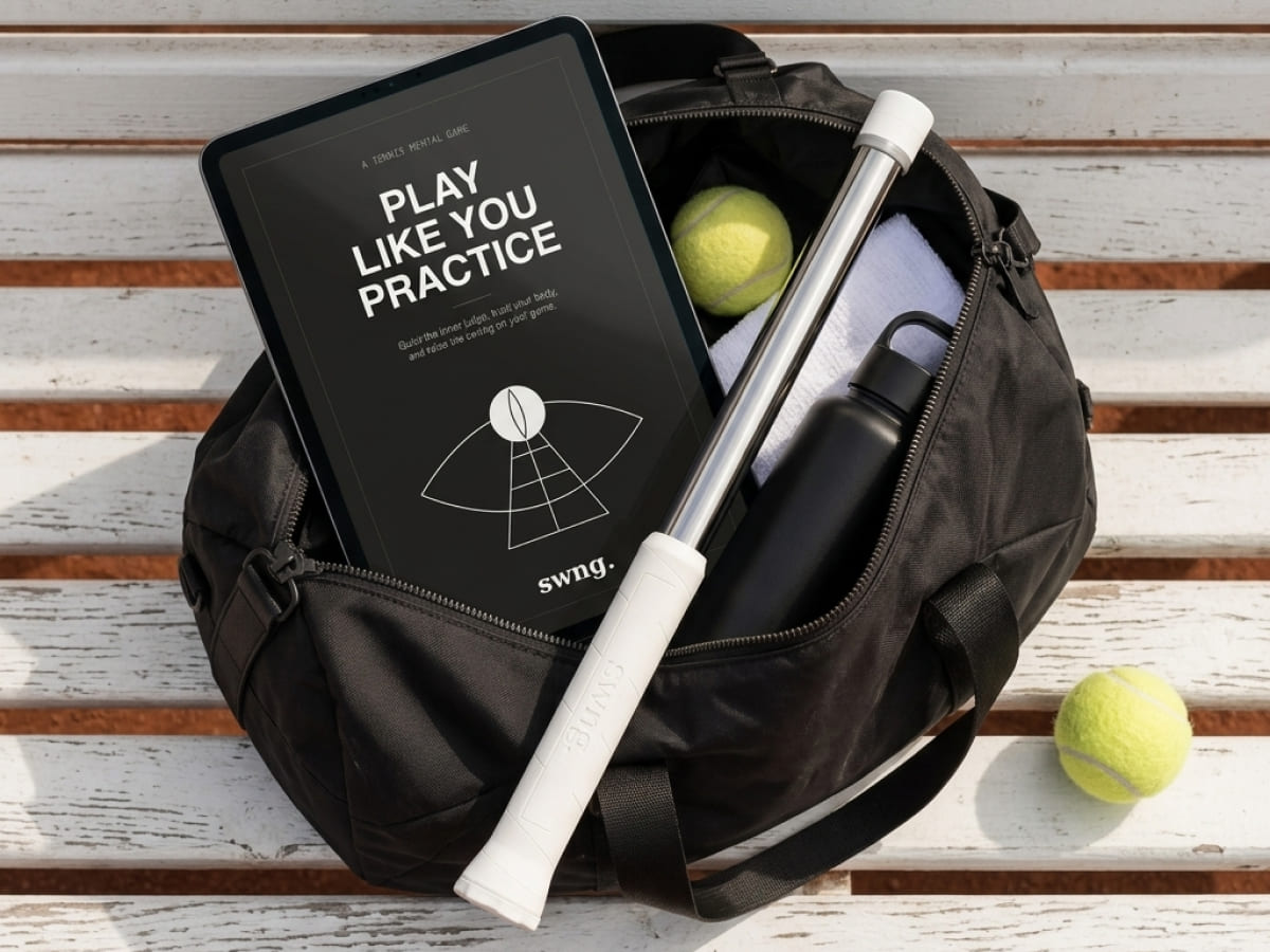 Play Like You Practice in a tennis bag